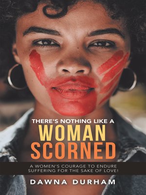 cover image of There's Nothing Like a Woman Scorned